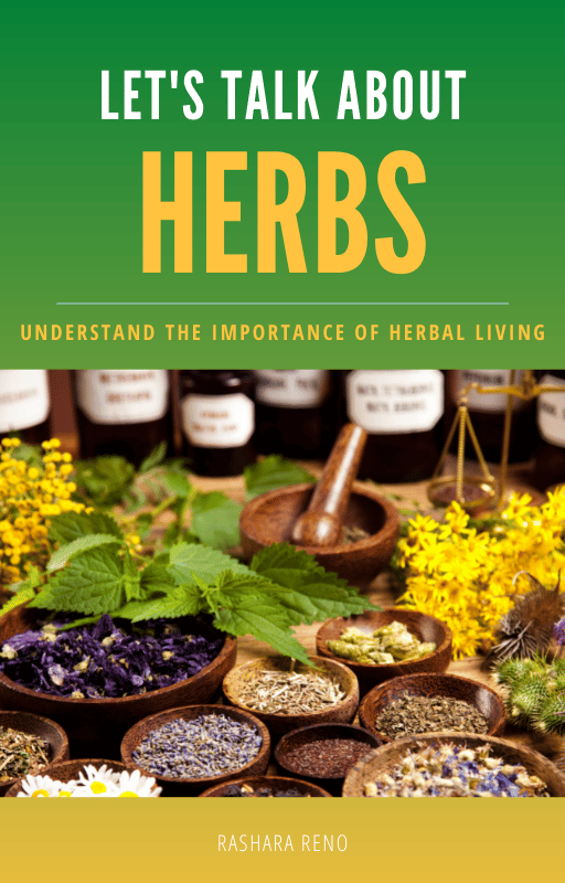 Understanding The Importance of Herbal Living